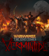 Warhammer: End Times - Vermintide