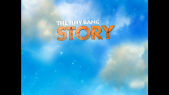 The Tiny Bang Story